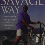The Savage Way