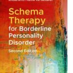 Schema Therapy for Borderline Personality Disorder