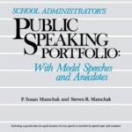 School Administrator's Public Speaking Portfolio