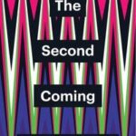 The Second Coming
