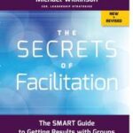 The Secrets of Facilitation