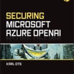 Securing Microsoft Azure OpenAI