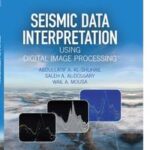 Seismic Data Interpretation using Digital Image Processing