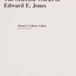 The Selected Works of Edward E. Jones