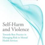 Self-Harm and Violence