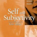Self and subjectivity