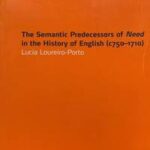 The Semantic Predecessors of Need in the History of English (c750-1710)