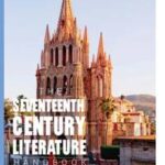 The Seventeenth - Century Literature Handbook