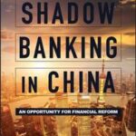 Shadow Banking in China