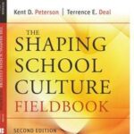The Shaping School Culture Fieldbook