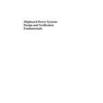 Shipboard Power Systems Design and Verification Fundamentals