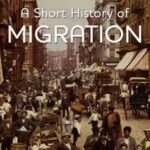 A Short History of Migration