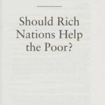 Should Rich Nations Help the Poor?