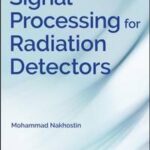Signal Processing for Radiation Detectors