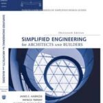 Simplified Engineering for Architects and Builders
