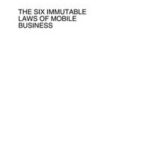 The Six Immutable Laws of Mobile Business