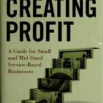 Six Steps to Creating Profit