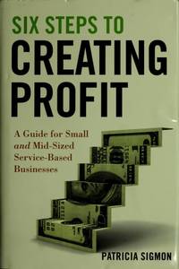six-steps-creating-profit-guide-small-9780470554258