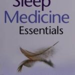 Sleep Medicine Essentials