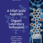 A Small Scale Approach to Organic Laboratory Techniques