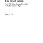 The Small Screen