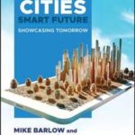 Smart Cities, Smart Future