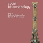 Social Bioarchaeology