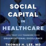 Social Capital in Healthcare