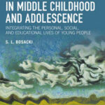 Social Cognition in Middle Childhood and Adolescence