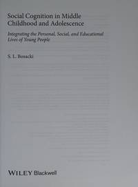 social-cognition-middle-childhood-adolescence-integrating-9781118937969