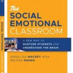 The Social Emotional Classroom