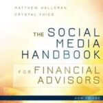 The Social Media Handbook for Financial Advisors