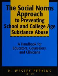 social-norms-approach-preventing-school-college-9780787964597
