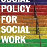 Social Policy for Social Work