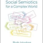 Social Semiotics for a Complex World
