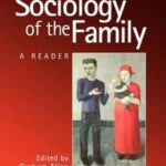The Sociology of the Family
