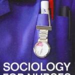 Sociology for Nurses