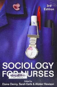 sociology-nurses-3rd-edition-elaine-denny-9781509505418
