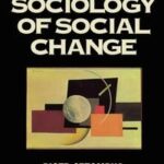 The Sociology of Social Change