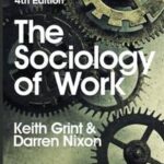 The Sociology of Work