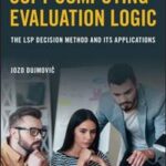 Soft Computing Evaluation Logic