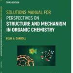 Solutions Manual for Perspectives on Structure and Mechanism in Organic Chemistry