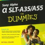 Sony Alpha SLT-A35 / A55 For Dummies