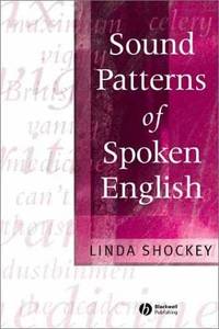 sound-patterns-spoken-english-linda-shockey-9780631230793