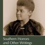 Southern Horrors and Other Writings