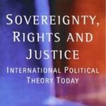 Sovereignty, Rights and Justice