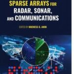 Sparse Arrays for Radar, Sonar, and Communications