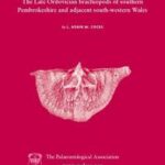 Special Papers in Palaeontology, The Late Ordovician Brachiopods of Southern Pembrokeshire and Adjacent South-Western Wales