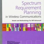 Spectrum Requirement Planning in Wireless Communications