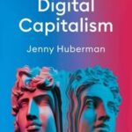 The Spirit of Digital Capitalism